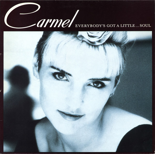 Carmel - Everybody's Got al LIttle ... Soul