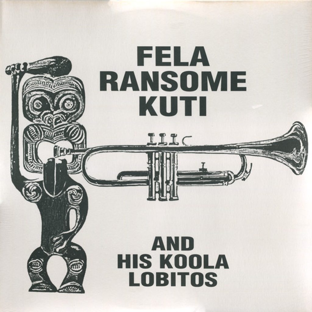 Fela Ransome Kuti and his Koola Lobitos - Fela Ransome Kuti