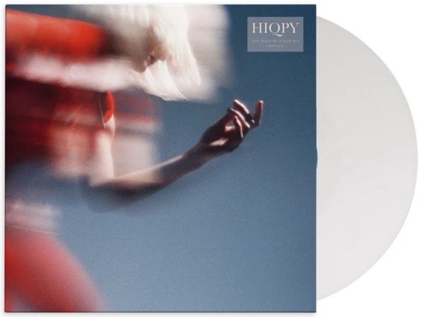 Hiqpy - Slow Death Of A Good Girl