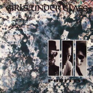 Girls Under Glass – Positive
