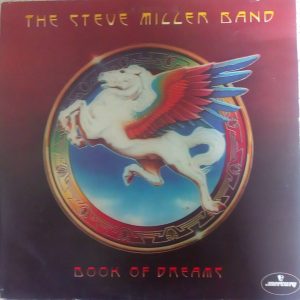 Steve Miller Band – Book Of Dreams
