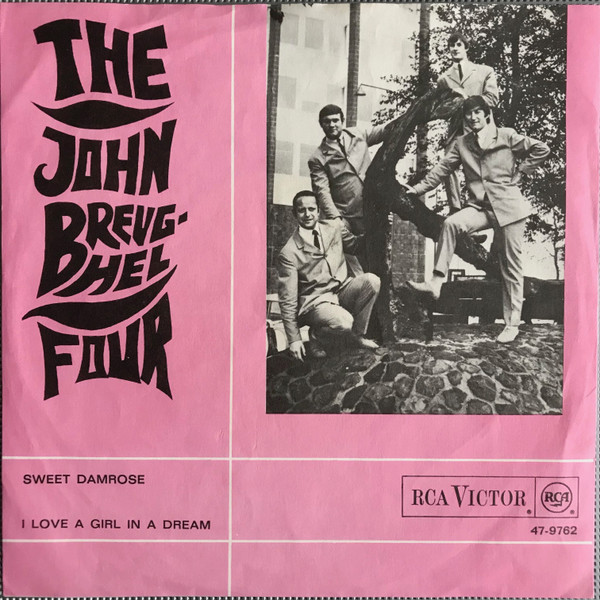 7" | John Bruegel Four - Sweet Damrose / I Love a Girl in a Dream