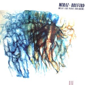 Moraz / Bruford – Music For Piano And Drums