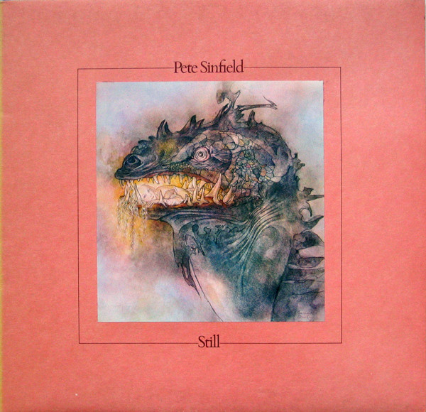 Pete Sinfield - Still