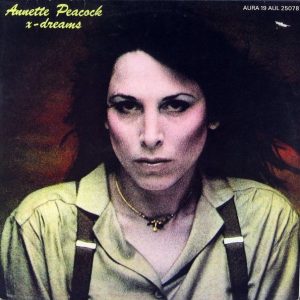 Annette Peacock – X-Dreams