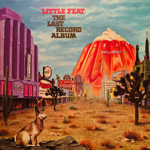 Little Feat - The Last Record Album