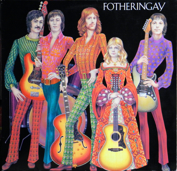 Fotheringay – Fotheringay