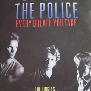 The Police - Every Breath You Take (The Singles)