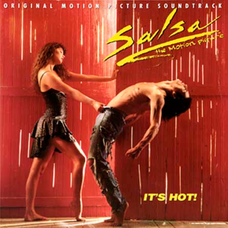 Various - Salsa, Original Motion Picture Soundtrack (it's Hot)