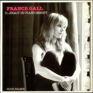 France Gall - Paris, France (Il Jouait du Piano Debout)