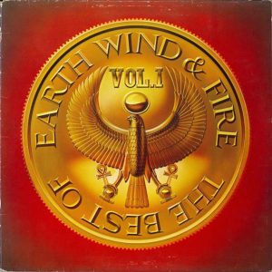 Earth, Wind & Fire – The Best Of Earth Wind & Fire Vol. I