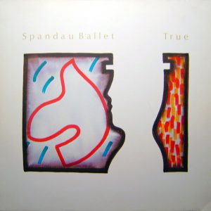 Spandau Ballet - True