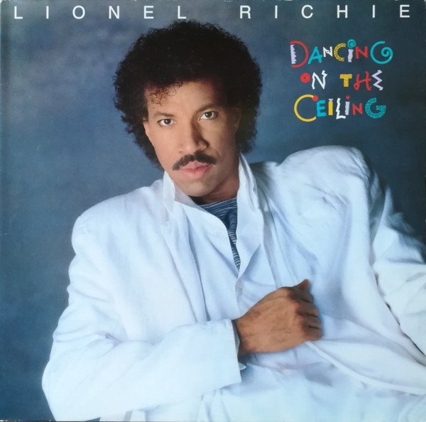 Lionel Richie - Dancing On The Ceiling