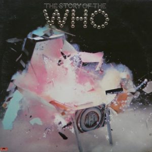 The Who - The Story of The Who (2 LP)