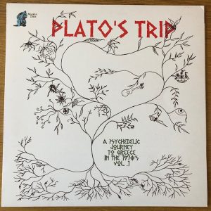 Various - Plato's Trip, a psychedelic journey to Greece in in the 1970's vol. 1