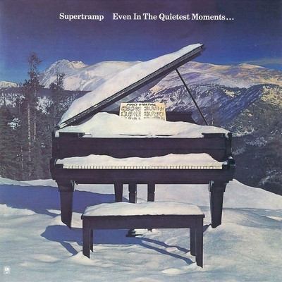 Supertramp - Even in the Quietest Moments...