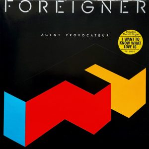 Foreigner - Agent Provocateur