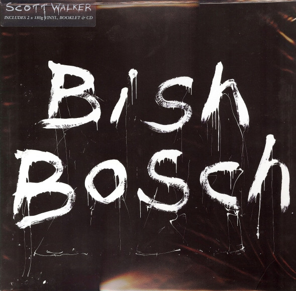 Scott Walker - Bish Bosch (2 LP +. Cd)
