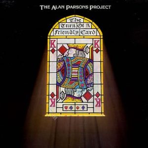 The Alan Parsons Project - The Turn of a Friendly Card