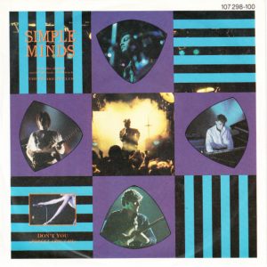 7" | Simple Minds - Don't You (Forget About me)