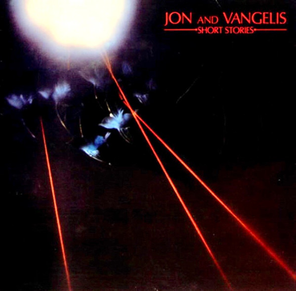 Jon and Vangelis - Short Stories