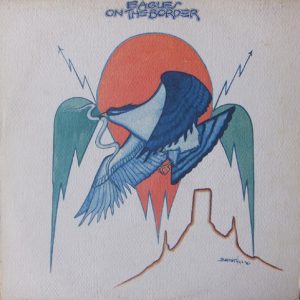 Eagles – On The Border