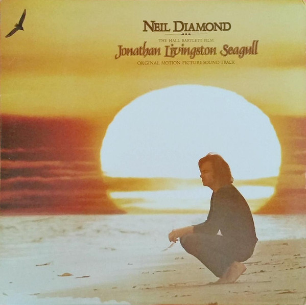 Neil Diamond – Jonathan Livingston Seagull (Original Motion Picture Sound Track)