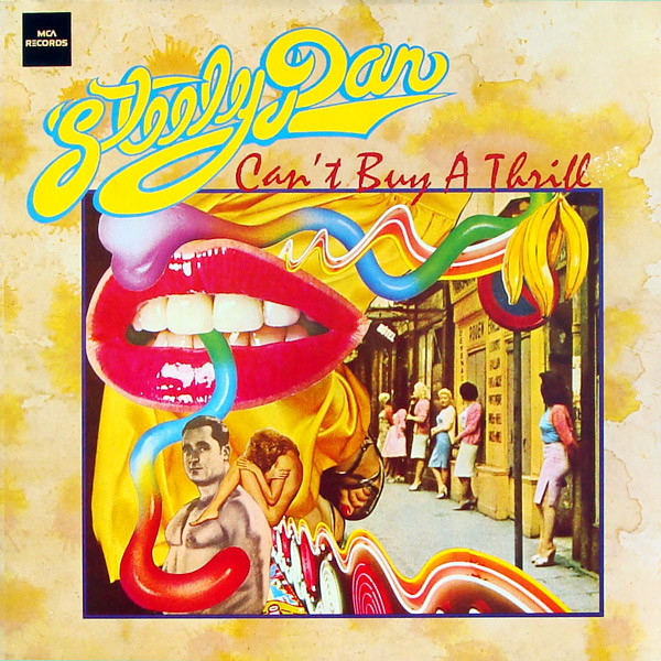 Steely Dan - Can't Buy a Thrill