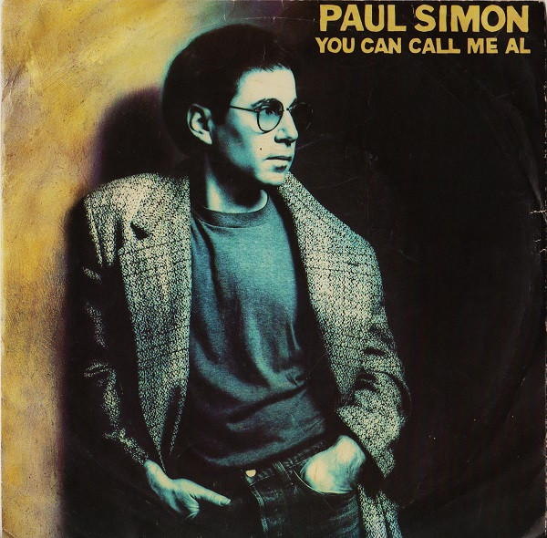 7" |  Paul Simon - You can Call me Al