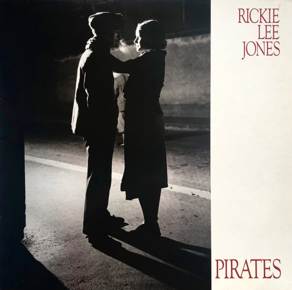 Rickie Lee Jones - Pirates