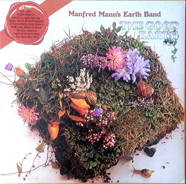 Manfred Mann's Earth Band – The Good Earth
