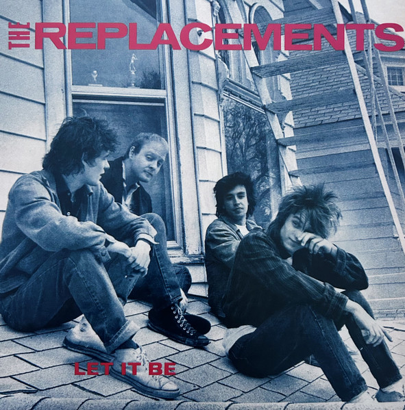 The Replacements - Let it Be