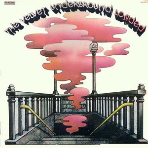The Velvet Underground – Loaded (SP - Specialty Pressing)