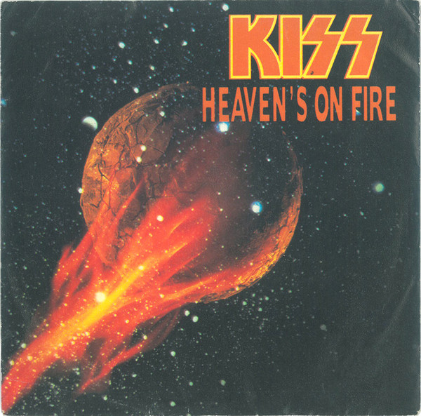 Kiss - Heaven's on Fire / Lonely is the Hunter