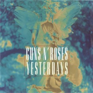 7" | Guns 'n Roses - Yesterdays / November Rain