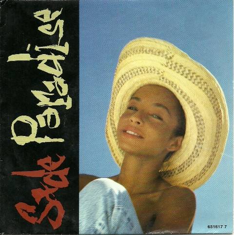 7" | Sade - Paradise (remix) / Paradise (instrumental)