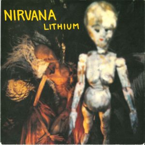 7" | Nirvana - Lithium / Been a Son (live)