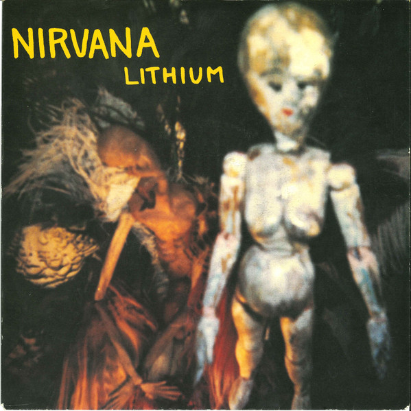 7" | Nirvana - Lithium / Been a Son (live)