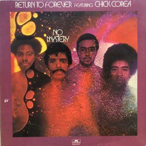Return to Forever ft. Chick Corea - No Mystery