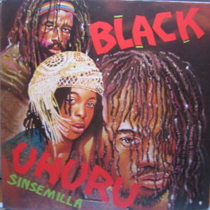 Black Uhuru - Sinsemilla