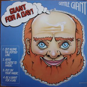 Gentle Giant - Giant for a Day
