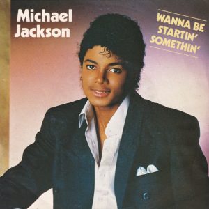 7" | Michael Jackson - Wanna Be Startin' Somethin' / Rock With You