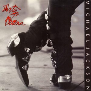 7" | Michael Jackson - Dirty Diana / Dirty Diana (instrumental)