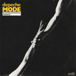 7" | Depeche Mode - Blasphemous Rumours / Somebody