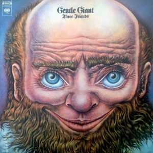 Gentle Giant - Three Friends