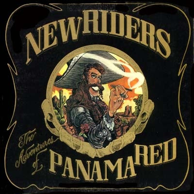 New Riders of the Purple Sage - The Adventures of Panama Red