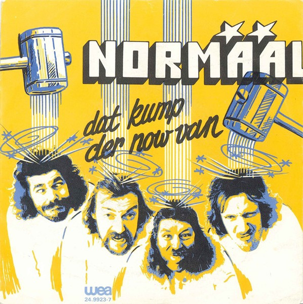 7" | Normaal - Dat Kump der Now Van / Gin Pot zo Scheef