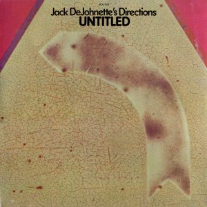 Jack DeJohnette's Directions - Untitled