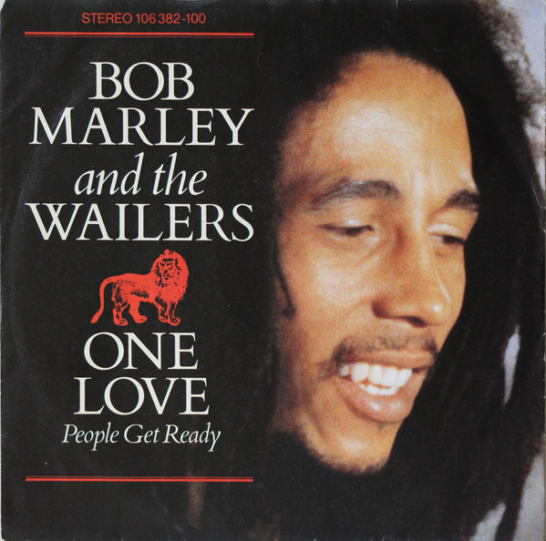 7" | Bob Marley and the Wailers - One Love / People Get Ready / So Much Trouble in the World