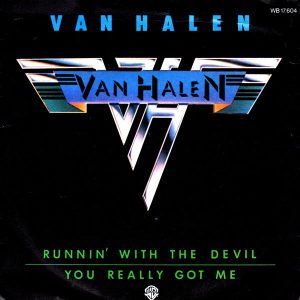 7" | Van Halen - Runnin' with the Devil / You Really Got Me